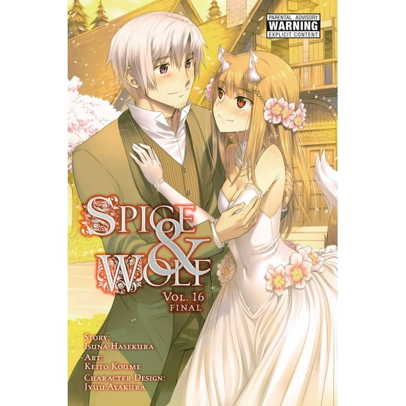 Spice and Wolf (manga): Spice and Wolf, Vol. 16 (manga) (Series #16) (Paperback)