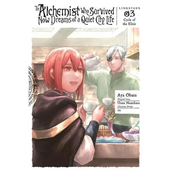 The Alchemist Who Survived Now Dreams of a Quiet City Life II, Vol. 3 (Manga): Cycle of the Elixir, (Paperback)