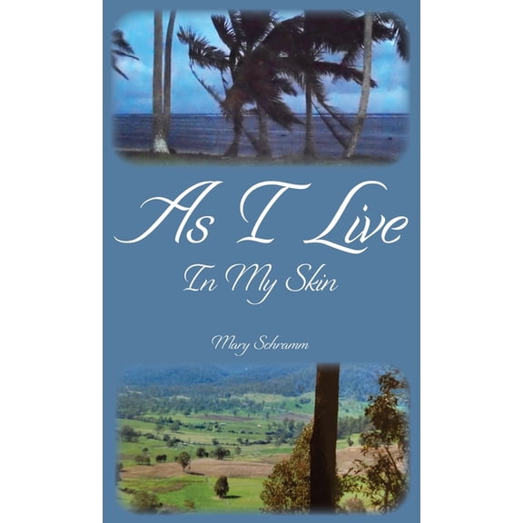As I Live In My Skin, (Hardcover)