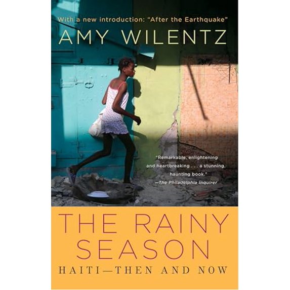 Pre-Owned Rainy Season: Haiti-Then and Now (Paperback) 143919839X 9781439198391