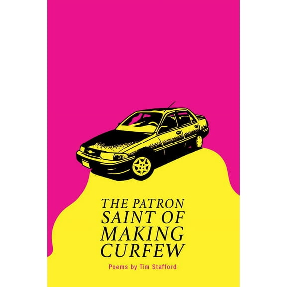 The Patron Saint of Making Curfew, (Paperback)