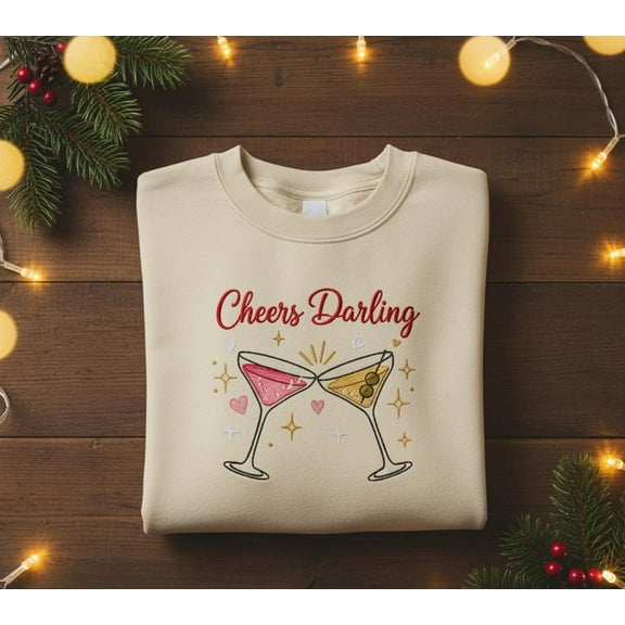 Cheers Darling Embroidered Sweatshirt Cute Cocktail Glasses Festive Holiday Cozy Winter Gift