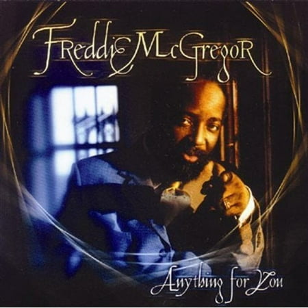 Contains an untitled hidden track which occurs after "A Prayer." Personnel includes: Freddie McGregor (vocals); John Screw, I Paul Gauntlett, B. Myaz, D. Browne. Producers include: Dean Fraser, B. Treasure, F. McGregor, Lloyd & Michelle Campbell, N. Browne. ANYTHING FOR YOU was nominated for the 2003 Grammy Awards for Best Reggae Album.