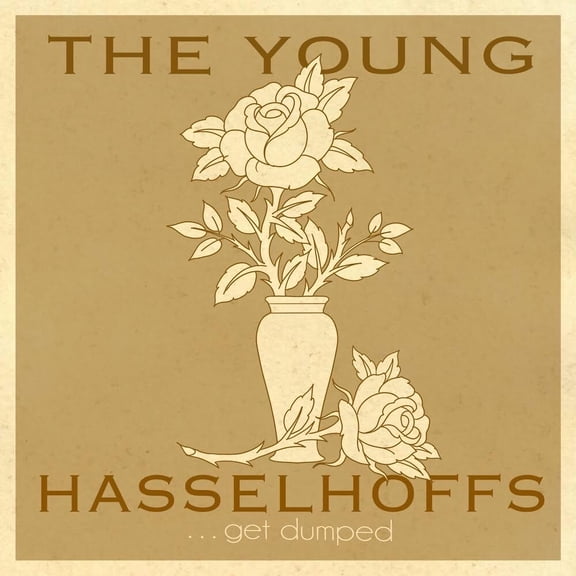 Young Hasselhoffs - Get Dumped - Music & Performance - Vinyl