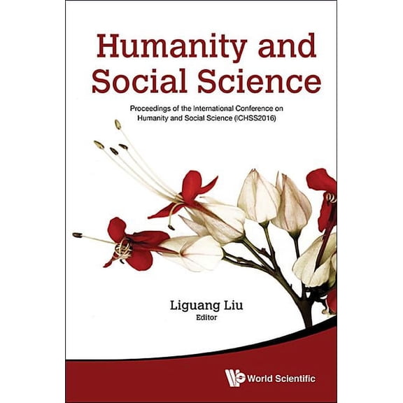 Humanity and Social Science (Ichss2016), (Hardcover)