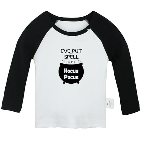 

I ve Put a Spell On You Hocus Pocus Funny T shirt For Baby Newborn Babies T-shirts Infant Tops 0-24M Kids Graphic Tees Clothing (Long Black Raglan T-shirt 18-24 Months)