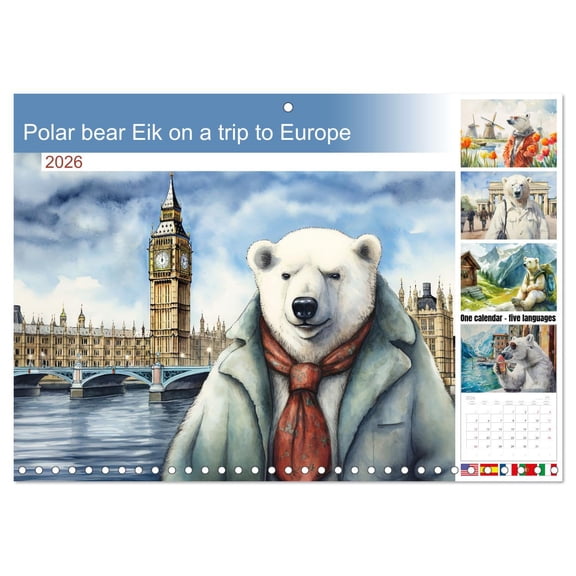 Polar bear Eik on a trip to Europe (Monthly Wall Calendar 2026 11.7 x 16.5 (open)), CALVENDO 14 Month Calendar