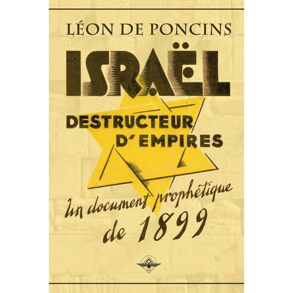 Israël destructeur d'Empires (Paperback)