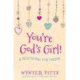 thumbnail image 1 of You're God's Girl!, Wynter Pitts Paperback, 1 of 1
