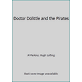 thumbnail image 1 of Pre-Owned Doctor Dolittle and the Pirates (Hardcover) 0394800494 9780394800493, 1 of 1