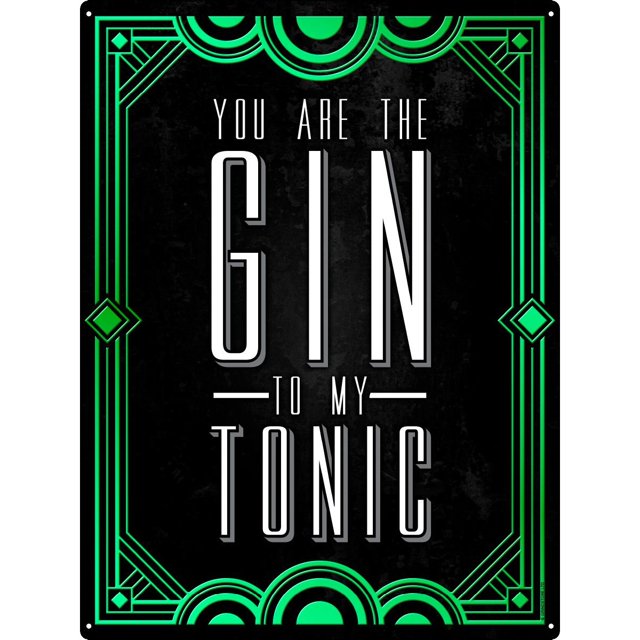 Grindstore - Cartel de hojalata diseño You Are The Gin To My Tonic (Negro/Verde)