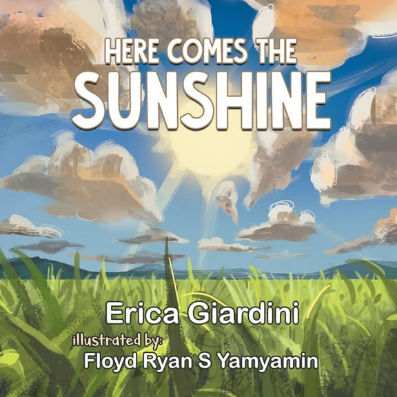 Here Comes The Sunshine, (Paperback)