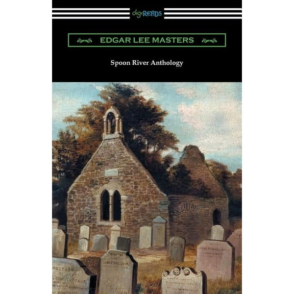 Spoon River Anthology (Paperback)