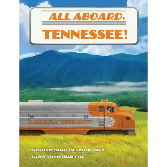 All Aboard, Tennessee!, (Hardcover)