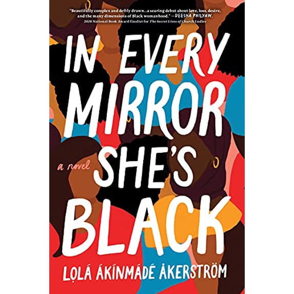 Pre-Owned In Every Mirror She's Black (Hardcover) 1728240387 9781728240381