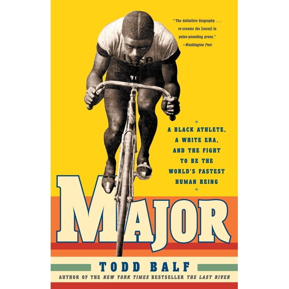 Pre-Owned Major: A Black Athlete, a White Era, and the Fight to Be the World's Fastest Human Being (Paperback) 0307236595 9780307236593