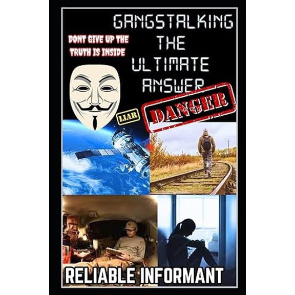 Gangstalking the Ultimate Guide, (Paperback)