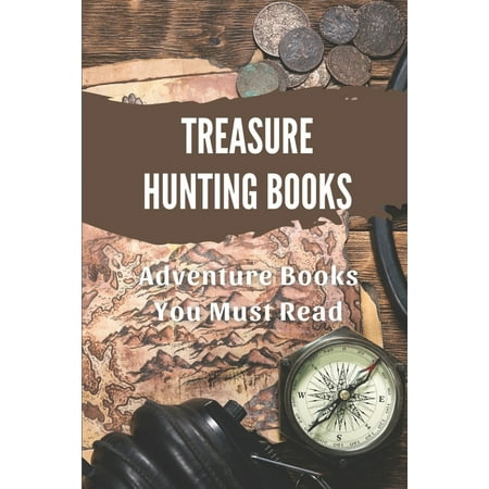 Treasure Hunting Books: Adventure Books You Must Read: Science Fiction Novel (Paperback)
