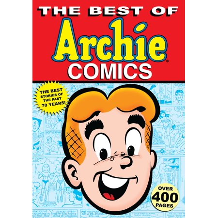 The Best of Archie Comics - eBook (Best Comics For Children)