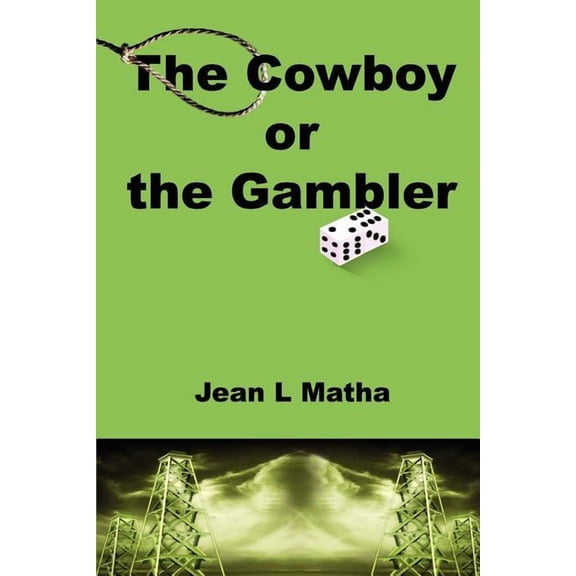 The Cowboy or the Gambler (Paperback)