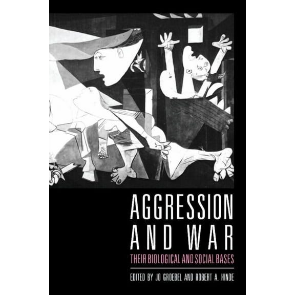 Aggression and War: Their Biological and Social Bases, (Paperback)