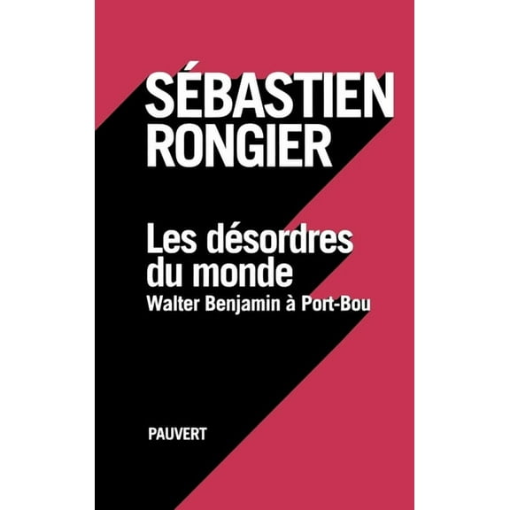 Les dÃ©sordres du monde, (Paperback)