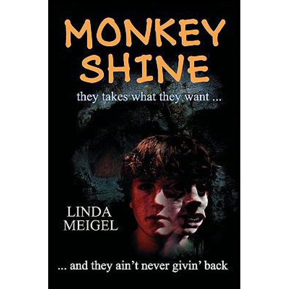Pre-Owned Monkey Shine (Hardcover) 0982373902 9780982373903