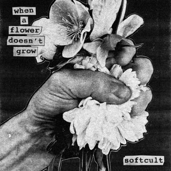 Softcult - When A Flower Doesn't Grow - Music & Performance - Vinyl