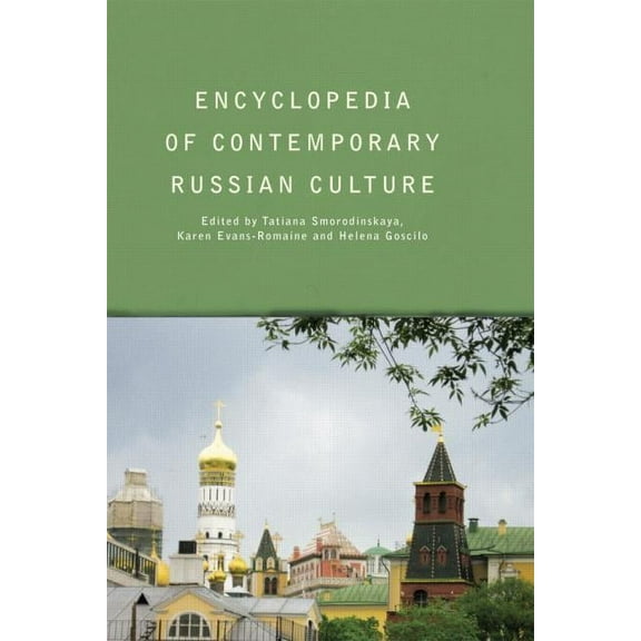 Encyclopedias of Contemporary Culture Encyclopedia of Contemporary Russian Culture, (Paperback)