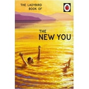 Ladybird for Grown-Ups: The Ladybird Book of The New You (Hardcover)
