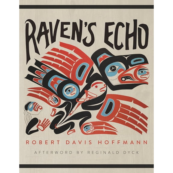 Sun Tracks Raven's Echo: Volume 91, (Paperback)
