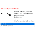 thumbnail image 2 of Rear Brake Pad Sensor - Compatible with 2011 - 2017 Volkswagen Touareg 2012 2013 2014 2015 2016, 2 of 2