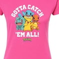 thumbnail image 3 of Pokémon - Gotta Catch Em All Group - Juniors Fitted Graphic T-Shirt, 3 of 5