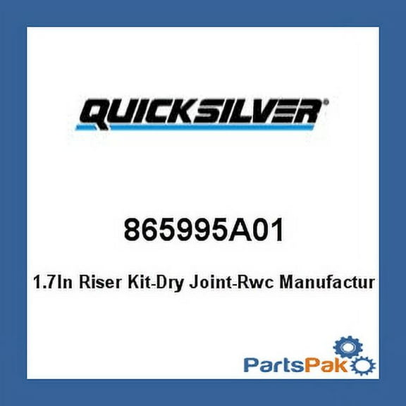 Mercury - Mercruiser 865995A01 Mercury Quicksilver 865995A01 1.7In Riser Kit-Dry Joint-Rwc-
