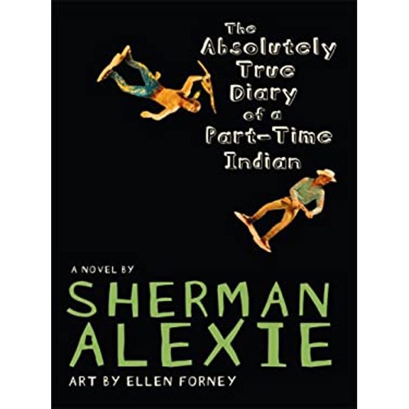 Pre-Owned The Absolutely True Diary of a Part-time Indian