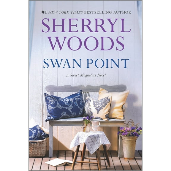Sweet Magnolias Novel Swan Point (Reissue), Book 11, (Paperback)