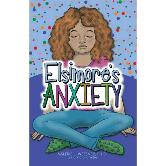 Elsimore's Anxiety, (Paperback)