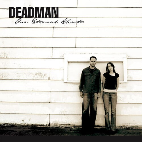 Deadman - Our Eternal Ghosts - Alternative - CD