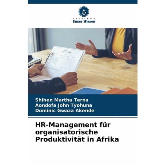 HR-Management für organisatorische Produktivität in Afrika, (Paperback)