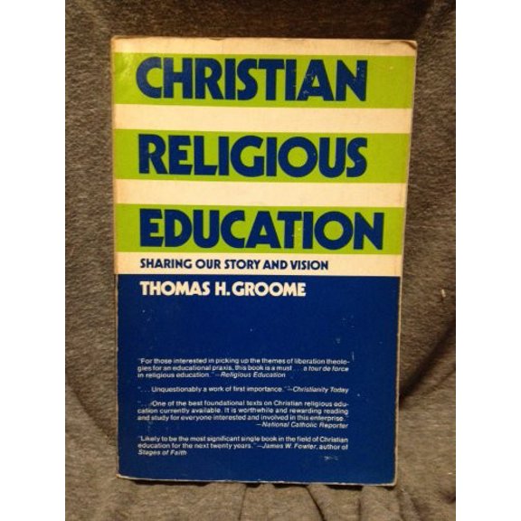 Pre-Owned Christian Religious Education : Sharing Our Story and Vision