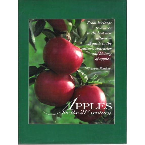 Pre-Owned Apples for the Twenty-First Century (Hardcover) 0964841703 9780964841703