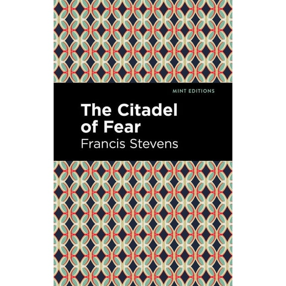 Mint Editions (Fantasy and Fairytale) The Citadel of Fear, (Hardcover)