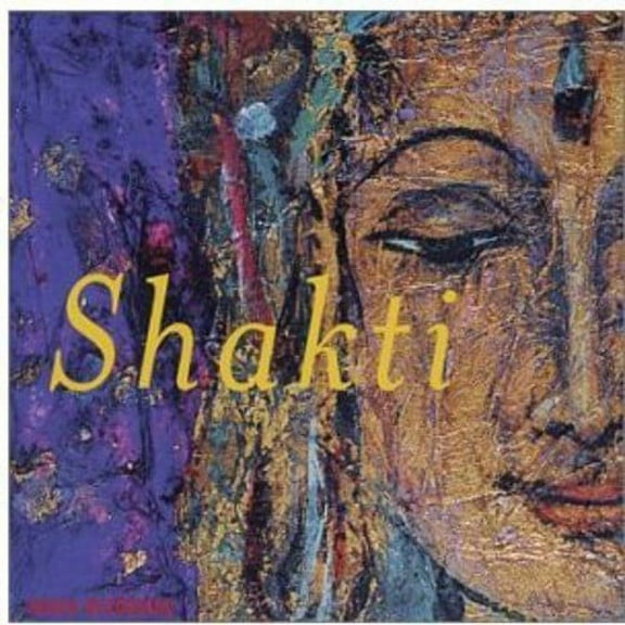 Various Artists - Shakti - New Age - CD