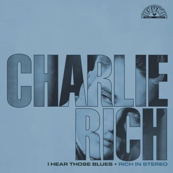 Charlie Rich - I Hear Those Blues: Rich In Stereo - Rock - Vinyl