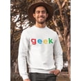 thumbnail image 2 of Geek. Sweatshirt Men -GoatDeals Designs, Male Small, 2 of 4