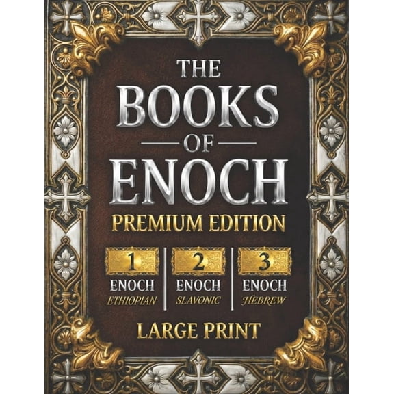 The Books of Enoch: The Complete Collection of Enoch I, II & III PREMIUM EDITION with Large Print, High-Quality Illu, (Paperback)