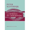 thumbnail image 1 of LA HERENCIA DEL DIOS PERDIDO SIRUELA PETER SLOTERDIJK, 1 of 2