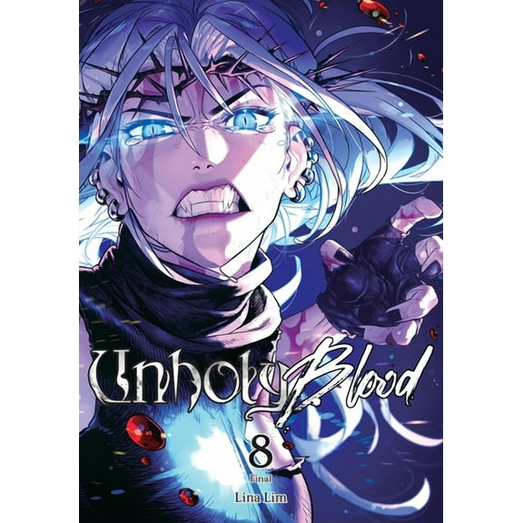 Unholy Blood Unholy Blood, Vol. 8, Book 8, (Paperback)