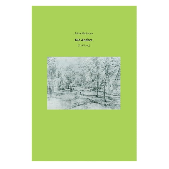 Die Andere: (ErzÃ¤hlung), (Paperback)