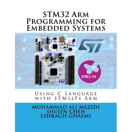 Stm32 Arm Programming for Embedded Systems